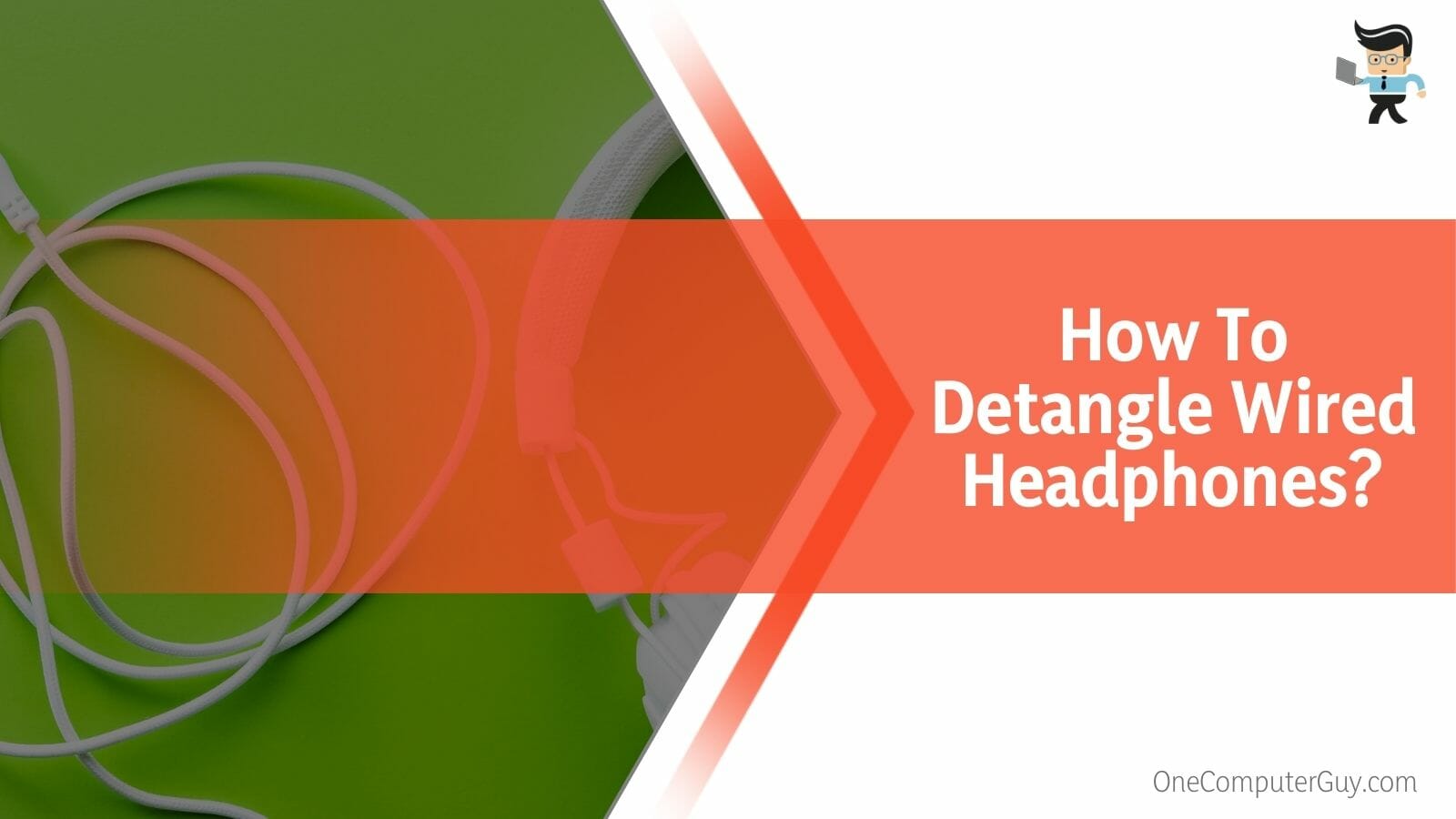How To Detangle Wired Headphones
