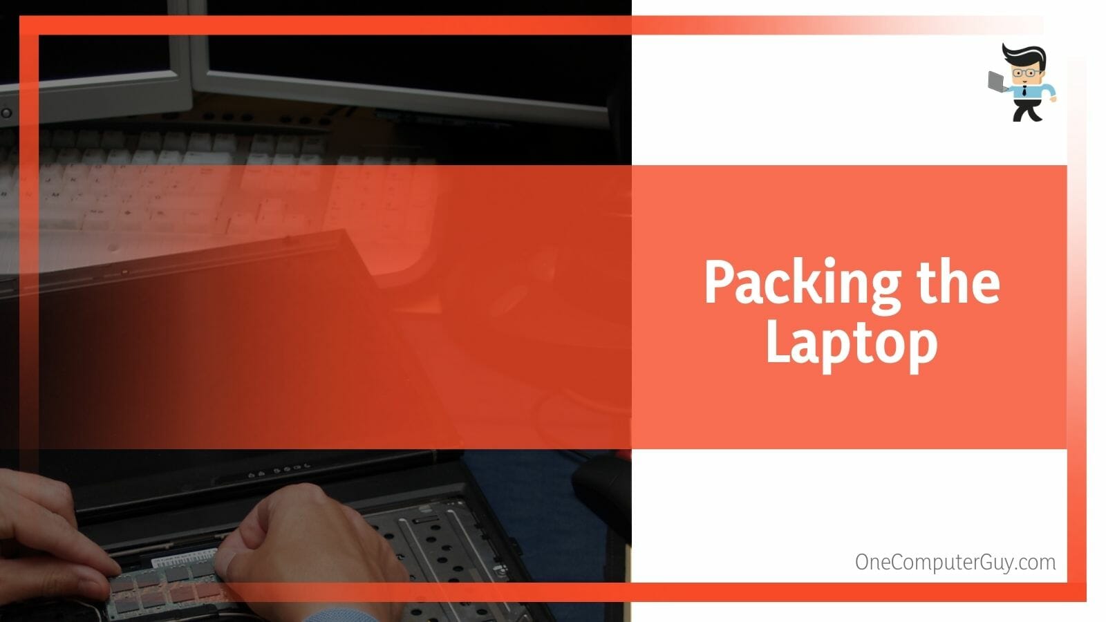 Packing the Laptop