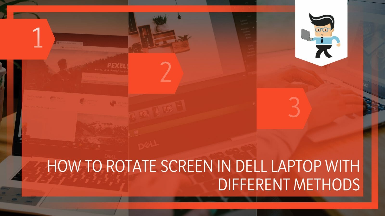 Rotate Screen in Dell Laptop With Different Methods