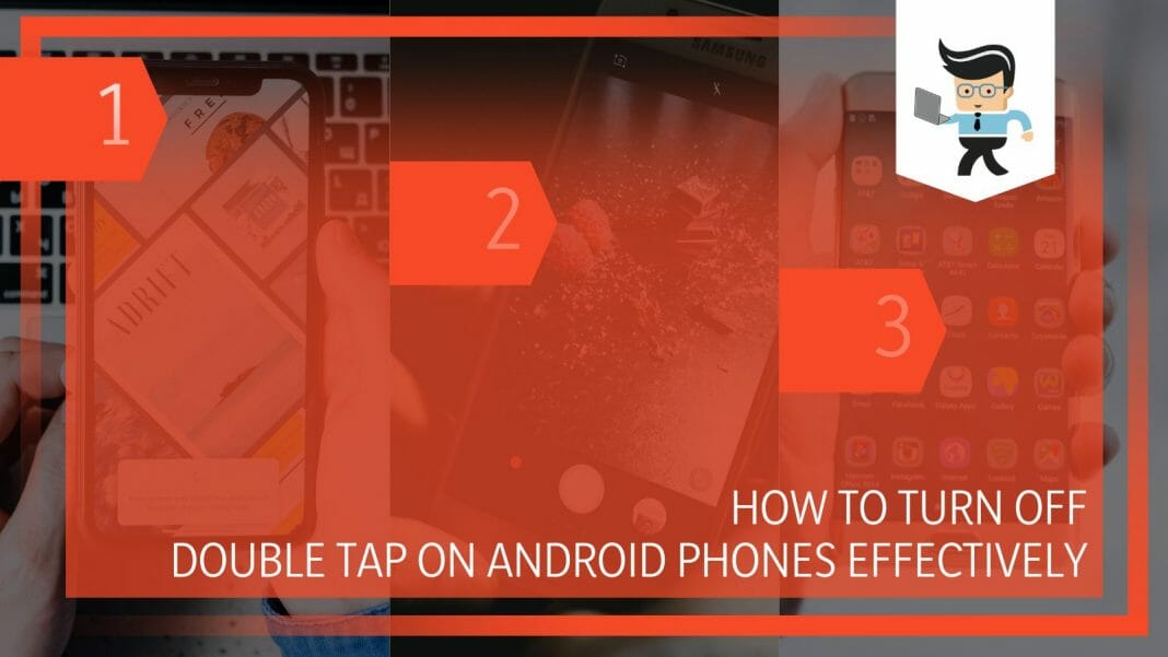 How To Turn off Double Tap on Android Phones Effectively?