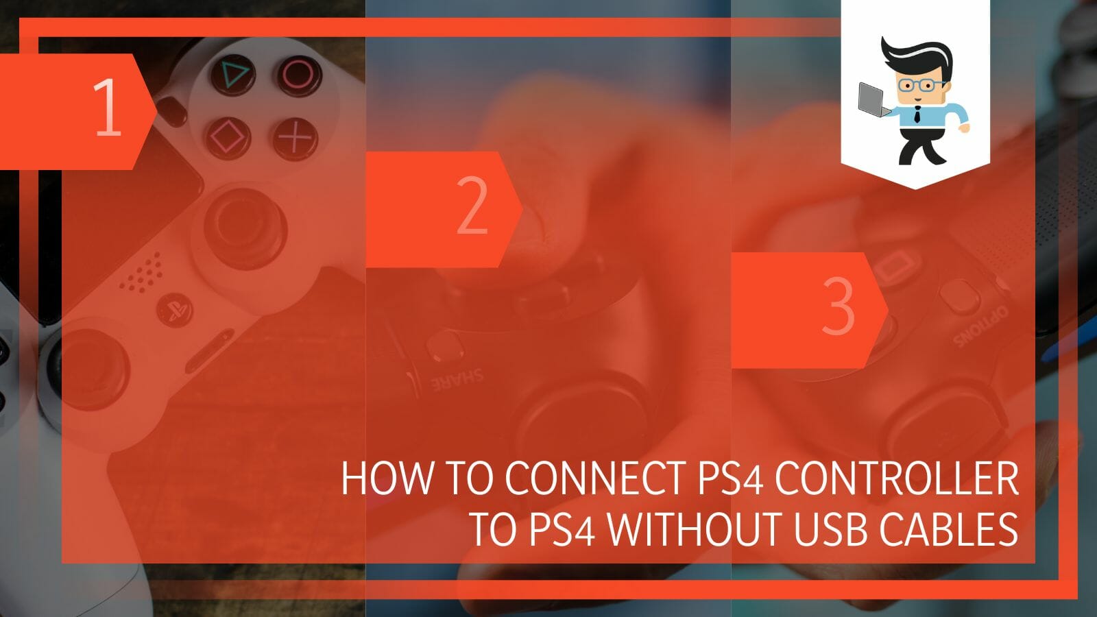 How to Connect PS4 Controller to PS4 Without USB Cables