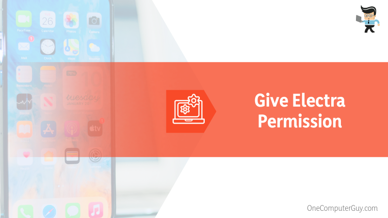 Give Electra Permission to Use Your iPhone