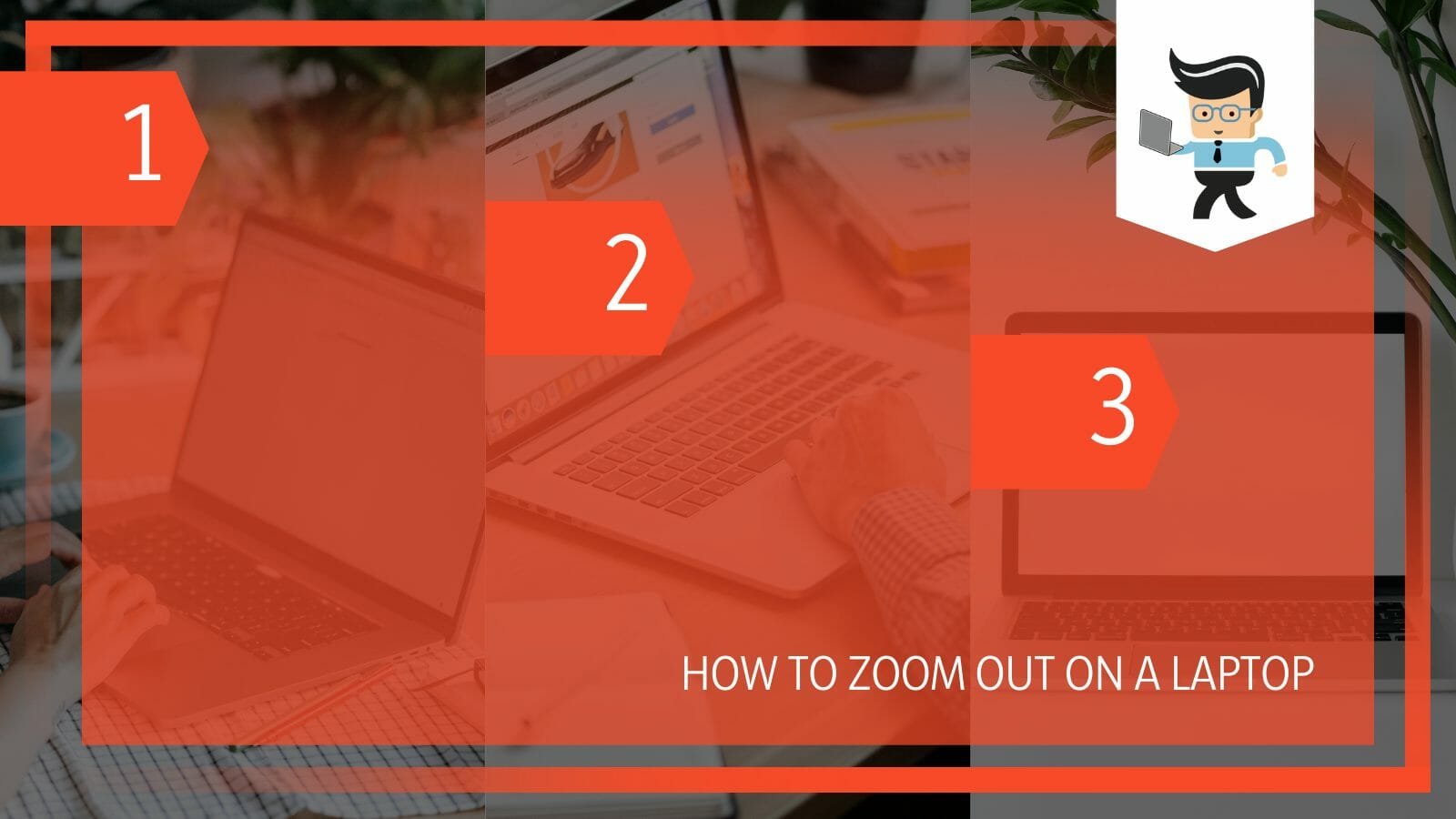 Process of Zoom Out on a Laptop