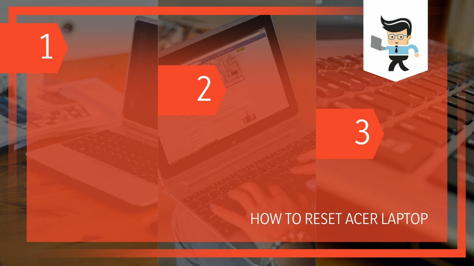 Reset Acer Laptop Like a Pro