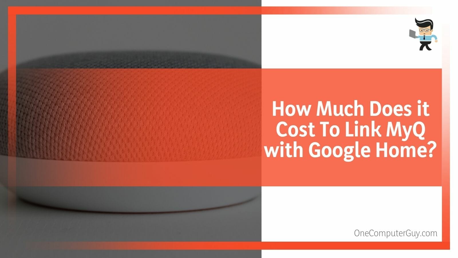 Cost To Link MyQ with Google Home