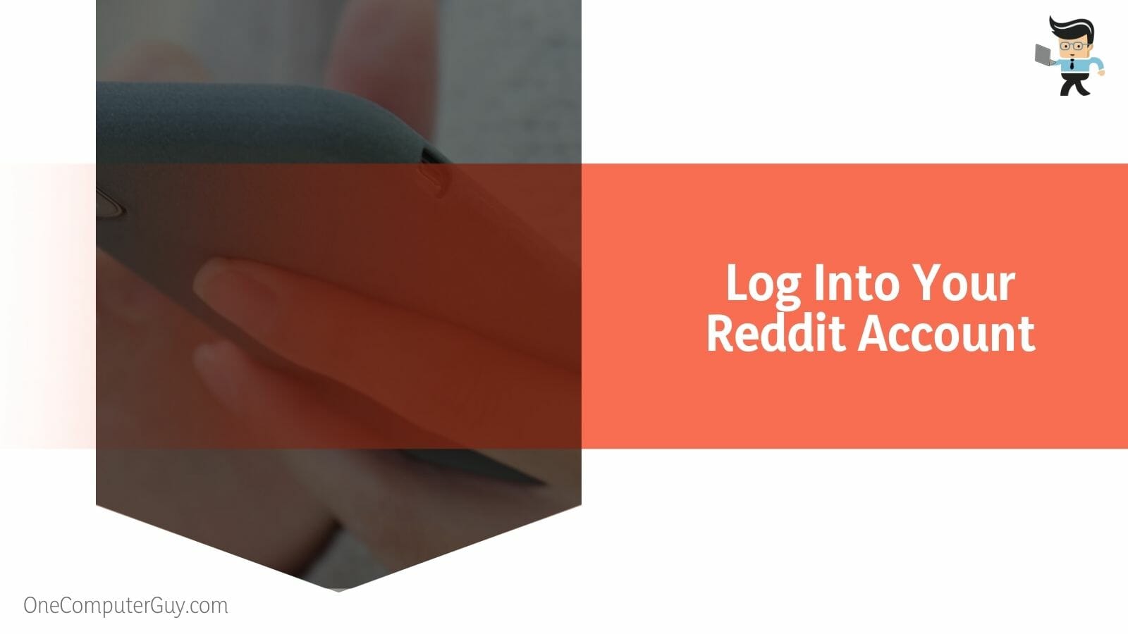 Log Into Your Reddit Account