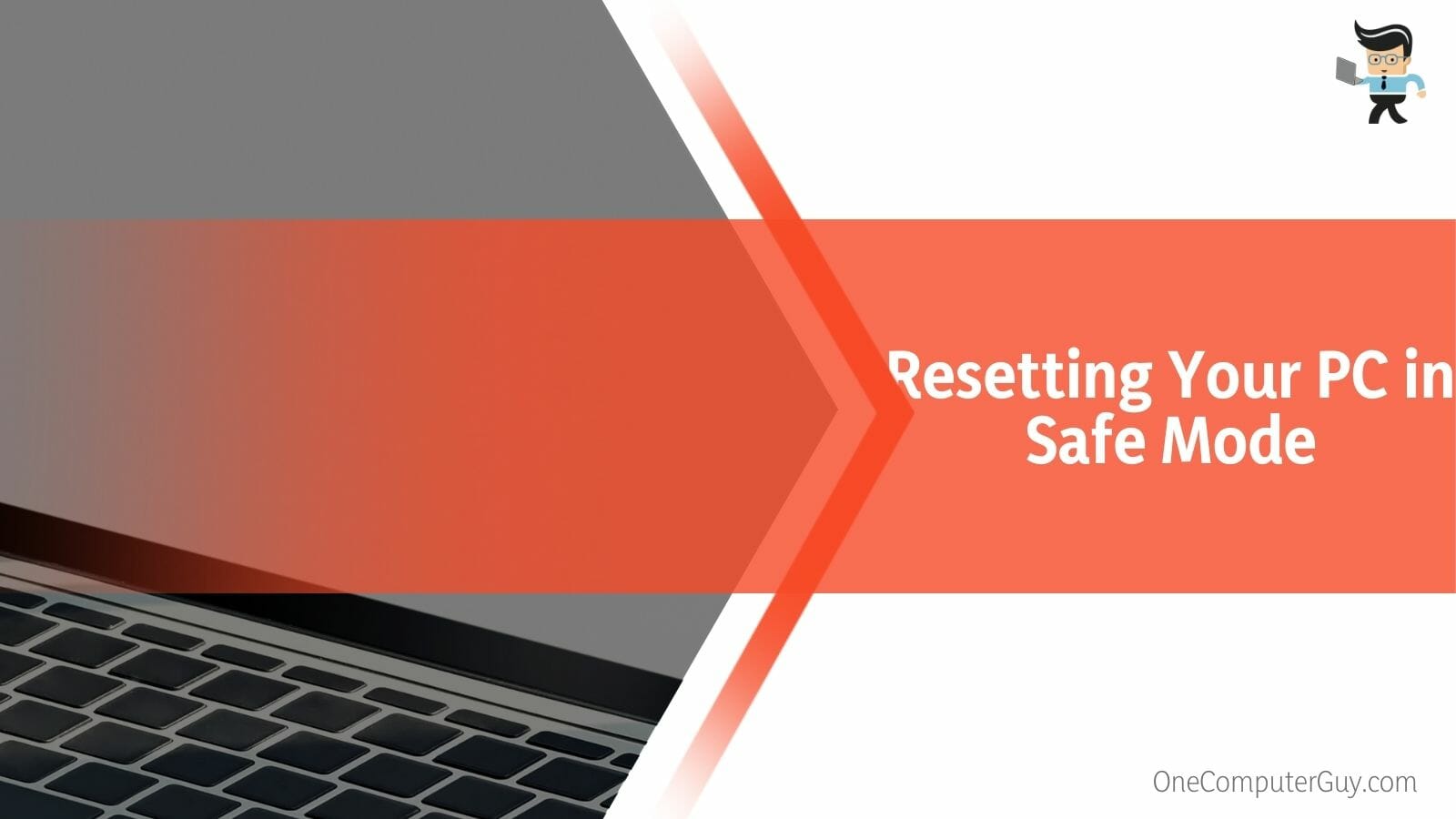 Resetting Your PC in Safe Mode