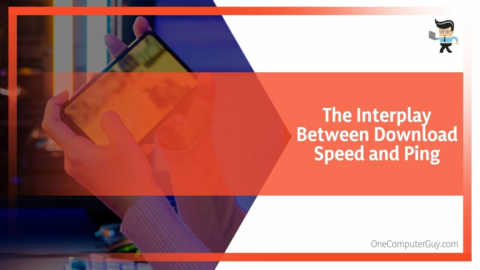 Does Download Speed Affect Ping Unveiling Unique Insights